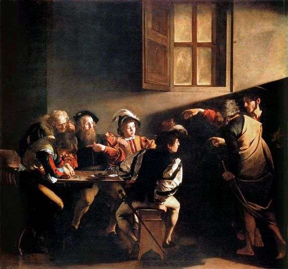 Описание картины Микеланджело Меризи да Караваджо «Призвание апостола Матфея»
